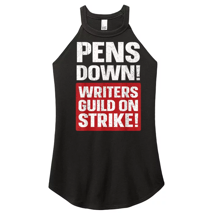 Pens Down Writers Guild Of America WGA Strike Pencils Down Women’s Perfect Tri Rocker Tank