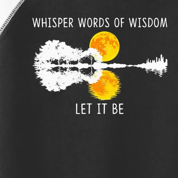 Whisper Words Of Wisdom LetIt Be Guitar Lake Shadow Toddler Fine Jersey T-Shirt