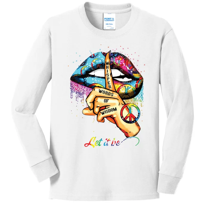 Whisper Words Of Wisdom Let Peace Signal Let It Be Kids Long Sleeve Shirt