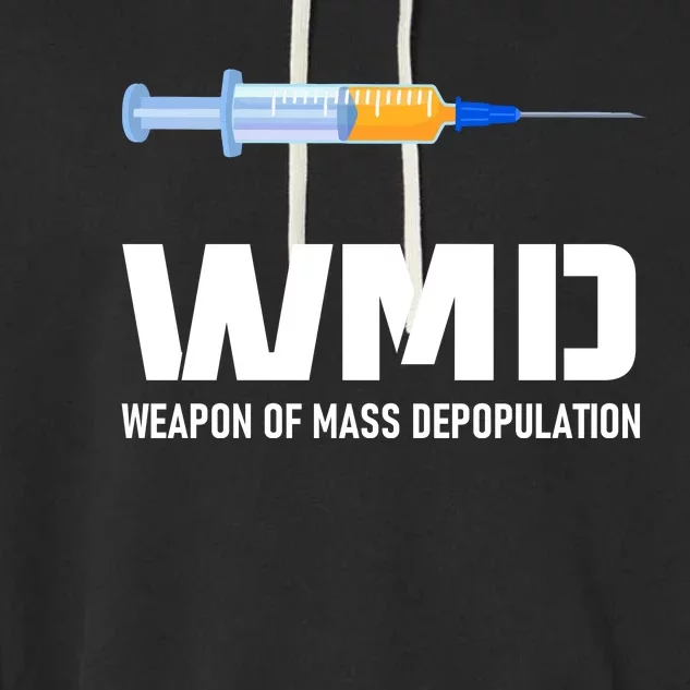 WMD Weapon Of Mass Depopulation Garment-Dyed Fleece Hoodie