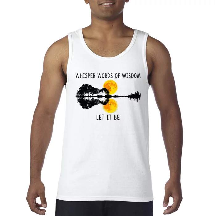 Whisper Words Of Wisdom Letit Be Guitar Lake Shadow Tank Top