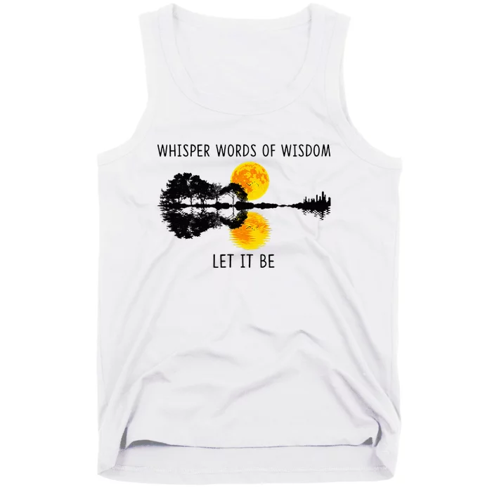 Whisper Words Of Wisdom Letit Be Guitar Lake Shadow Tank Top