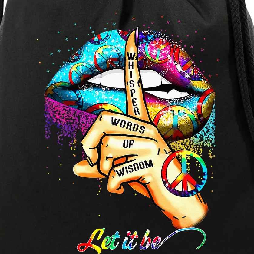 Whisper Words Of Wisdom Let Peace Let Peace Signal Let It Be Drawstring Bag