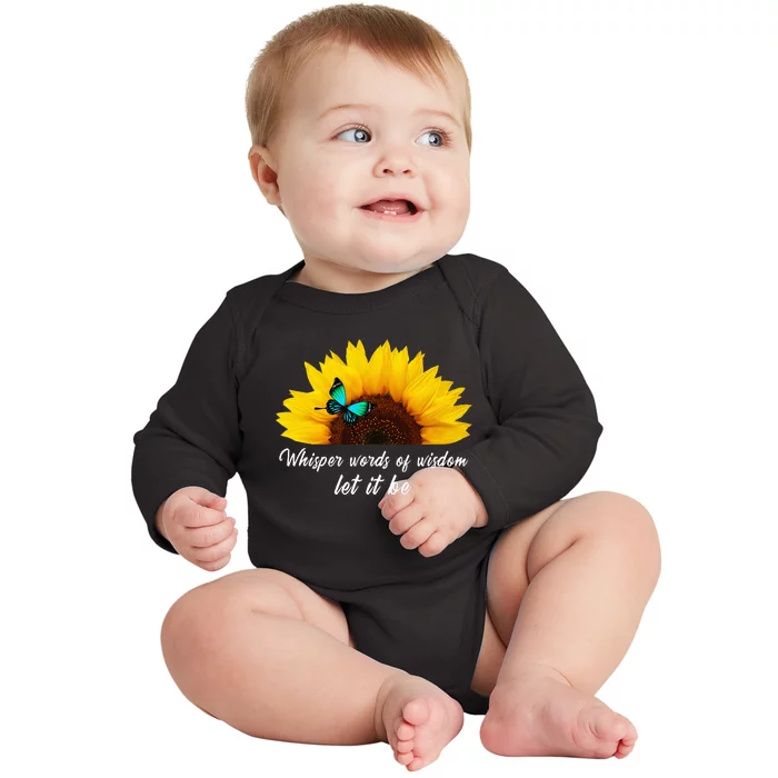 Whisper Words Of Wisdom Let It Be With Butterfly Baby Long Sleeve Bodysuit