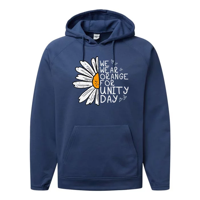 We Wear Orange For Unity Day Daisy Anti Bullying Performance Fleece Hoodie