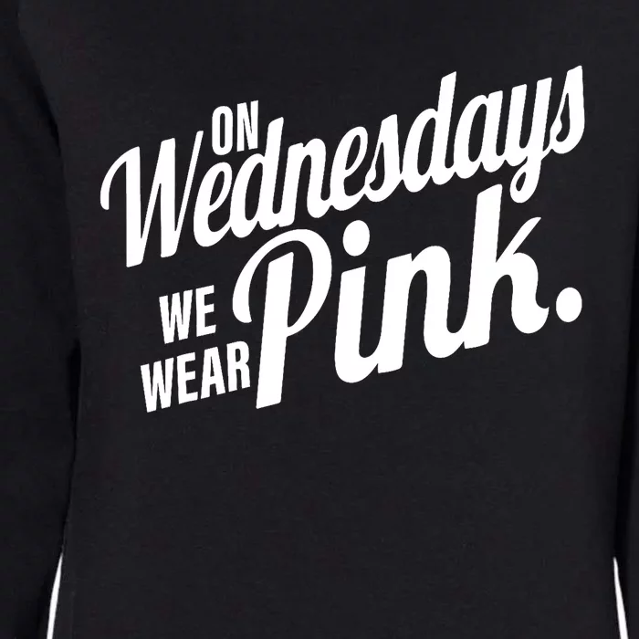 We Wear Pink For Breast Cancer Awareness Womens California Wash Sweatshirt