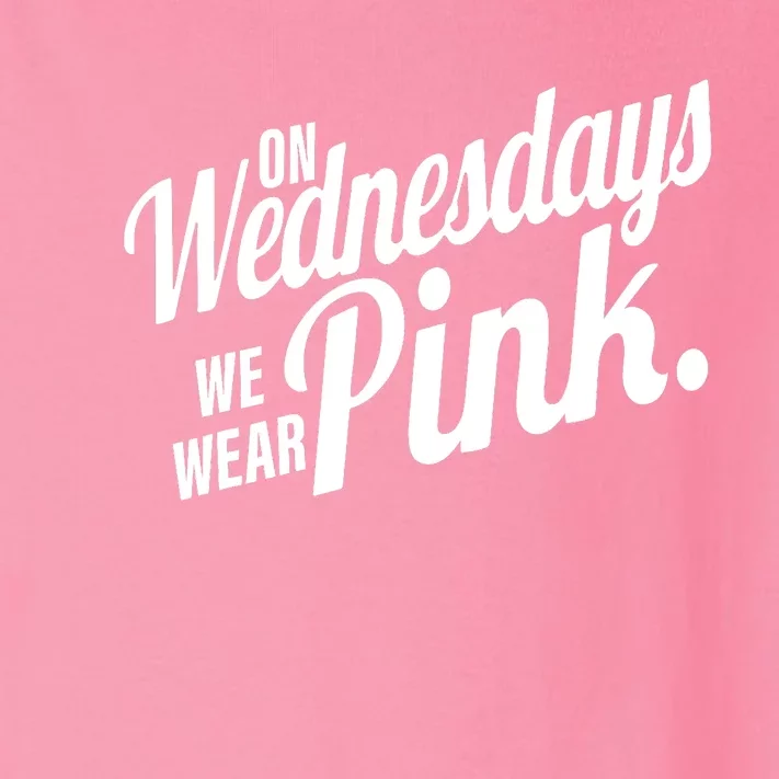 We Wear Pink For Breast Cancer Awareness Toddler Long Sleeve Shirt