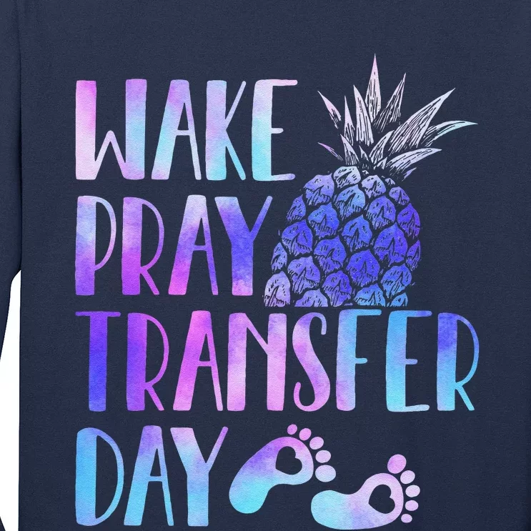 Women Wake Pray Transfer Day Cute Ivf Mom Infertility Long Sleeve Shirt