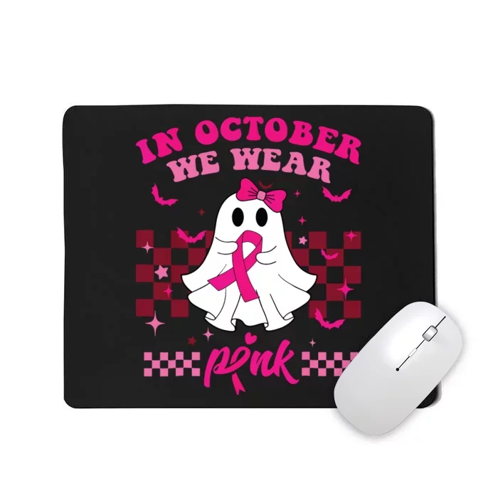 We Wear Pink Breast Cancer Awareness Ghost Halloween Groovy Mousepad