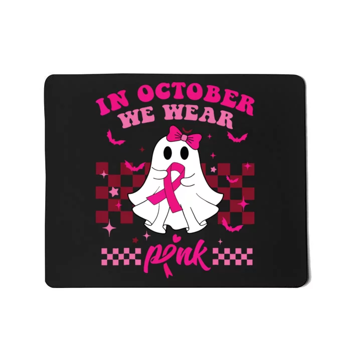 We Wear Pink Breast Cancer Awareness Ghost Halloween Groovy Mousepad