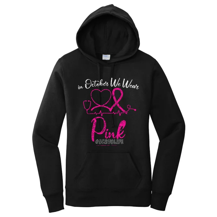 We Wear Pink Cute Stethoscope Breast Cancer Awareness Nurse Women's Pullover Hoodie