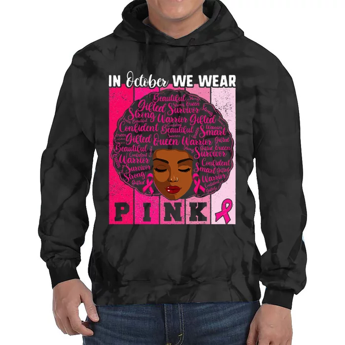 We Wear Pink In October Breast Cancer African Tie Dye Hoodie