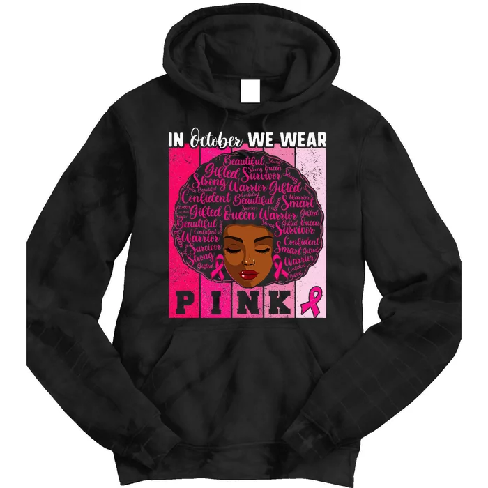 We Wear Pink In October Breast Cancer African Tie Dye Hoodie