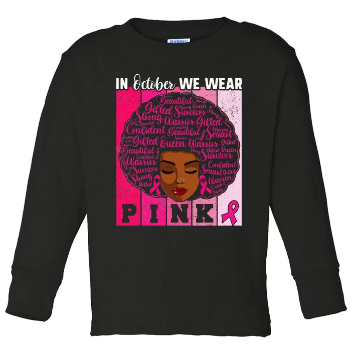 We Wear Pink In October Breast Cancer African Toddler Long Sleeve Shirt