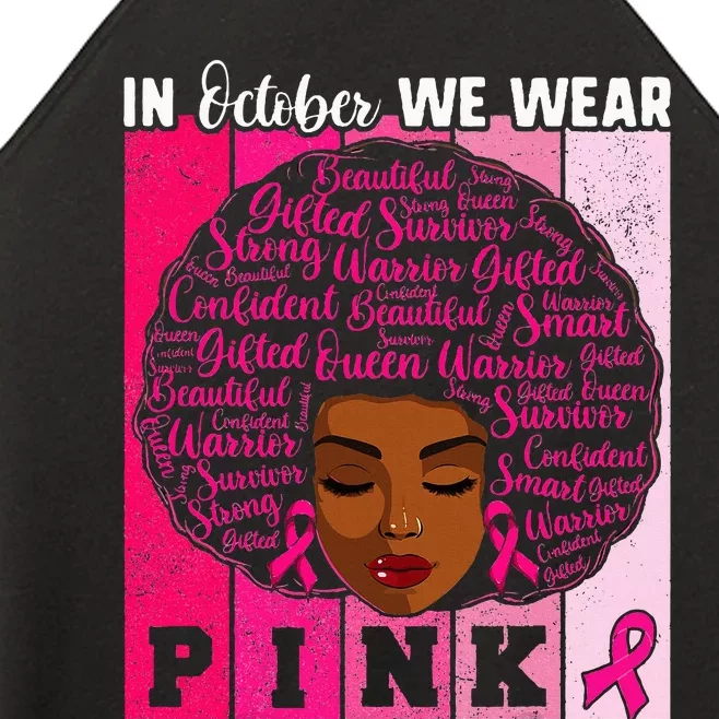 We Wear Pink In October Breast Cancer African Women’s Perfect Tri Rocker Tank