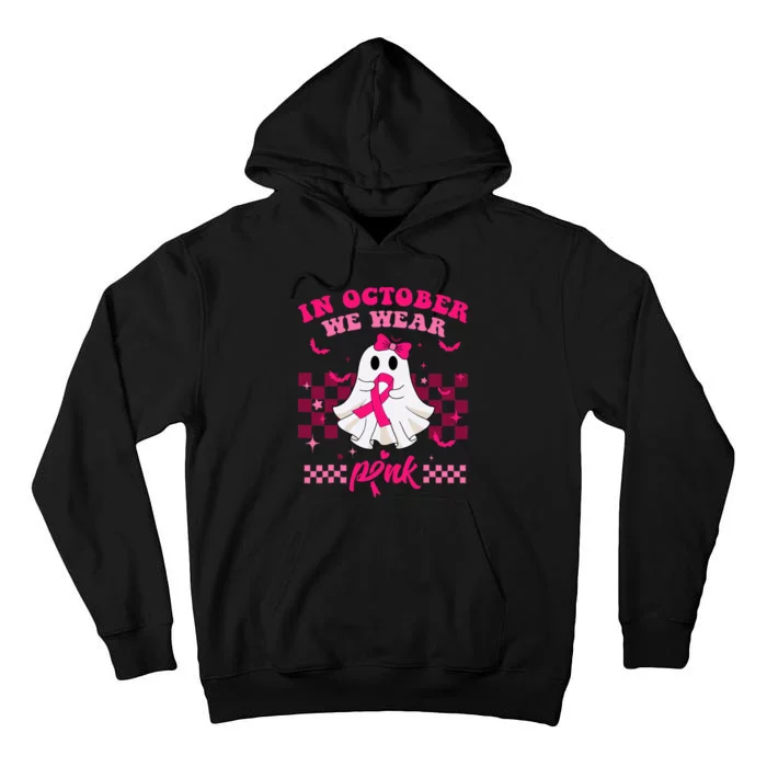 We Wear Pink Breast Cancer Awareness Ghost Halloween Groovy Tall Hoodie