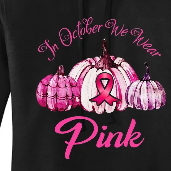 we wear pink breast cancer awareness pumpkins Women's Pullover Hoodie