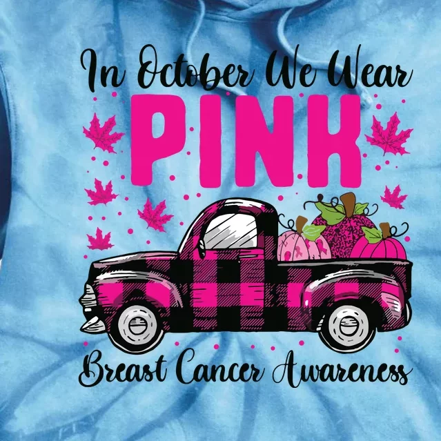 We Wear Pink In October Breast Cancer Truck Halloween Tie Dye Hoodie