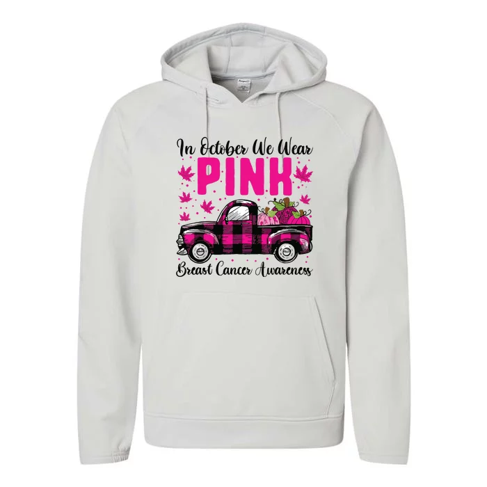 We Wear Pink In October Breast Cancer Truck Halloween Performance Fleece Hoodie