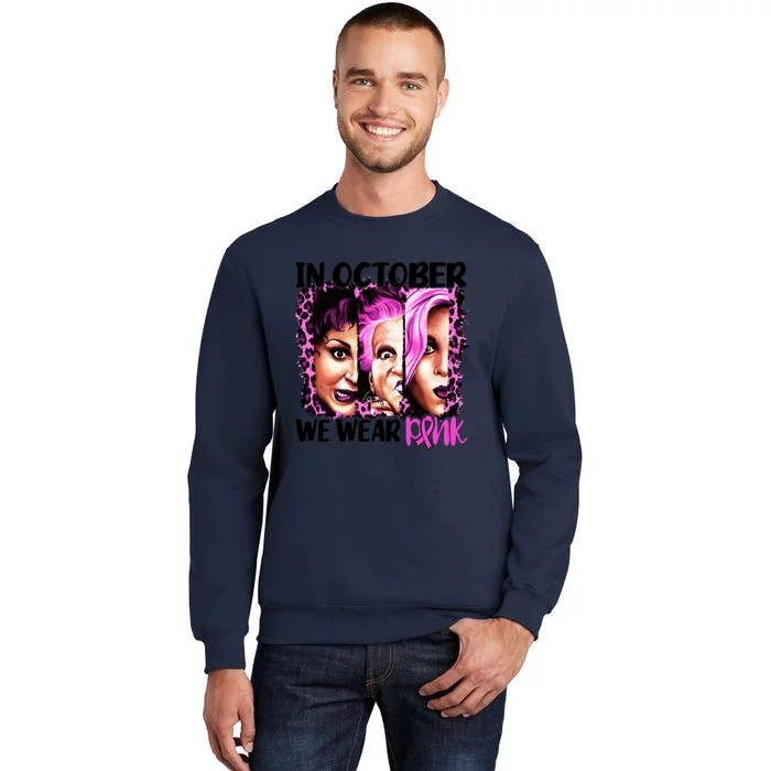 We Wear Pink In October Halloween Movies Fictional Characters Breast Cancer Sweatshirt