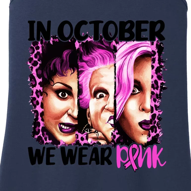 We Wear Pink In October Halloween Movies Fictional Characters Breast Cancer Ladies Essential Tank