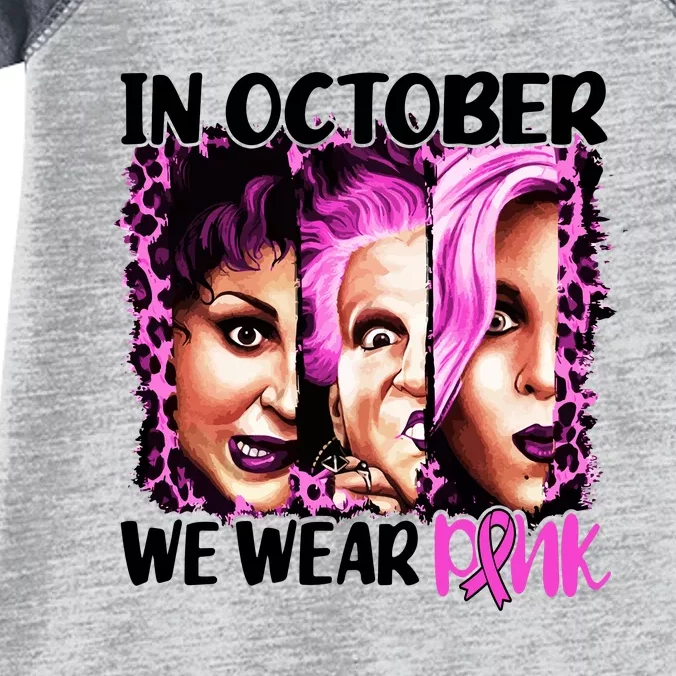 We Wear Pink In October Halloween Movies Fictional Characters Breast Cancer Infant Baby Jersey Bodysuit