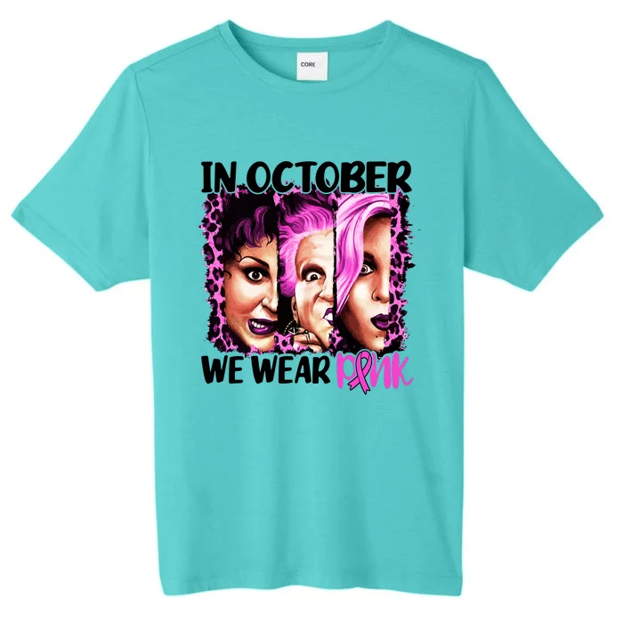 We Wear Pink In October Halloween Movies Fictional Characters Breast Cancer ChromaSoft Performance T-Shirt