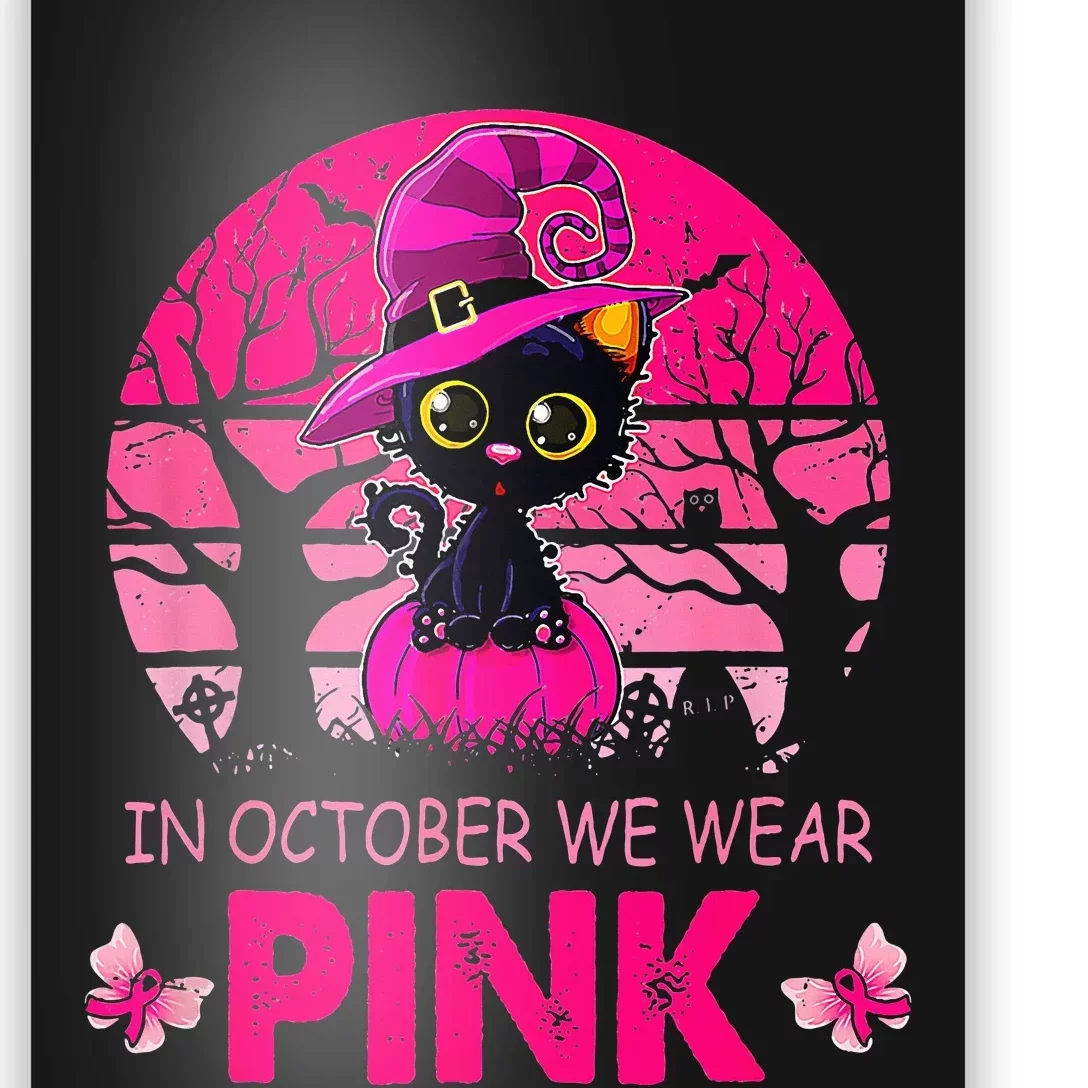 We Wear P.I.N.K. Cute Cat Breast Cancer Awareness Poster