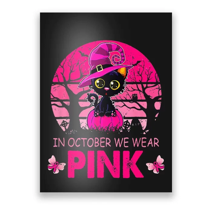 We Wear P.I.N.K. Cute Cat Breast Cancer Awareness Poster