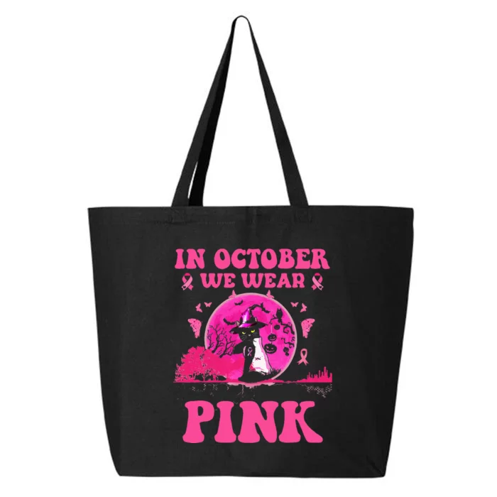 We Wear P.I.N.K Ribbon Cat Halloween Breast Cancer 25L Jumbo Tote