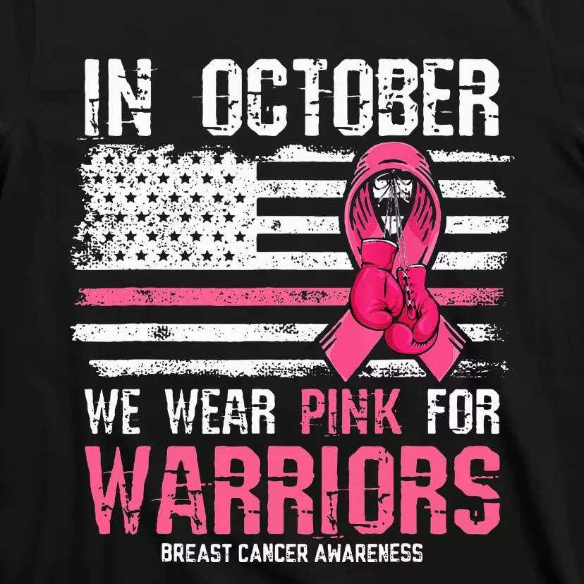 We Wear P.I.N.K For Warriors Breast Cancer Awareness T-Shirt