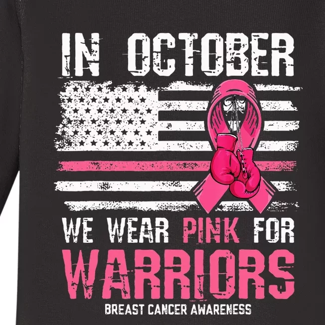 We Wear P.I.N.K For Warriors Breast Cancer Awareness Baby Long Sleeve Bodysuit