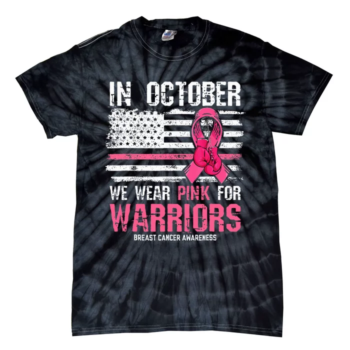 We Wear P.I.N.K For Warriors Breast Cancer Awareness Tie-Dye T-Shirt