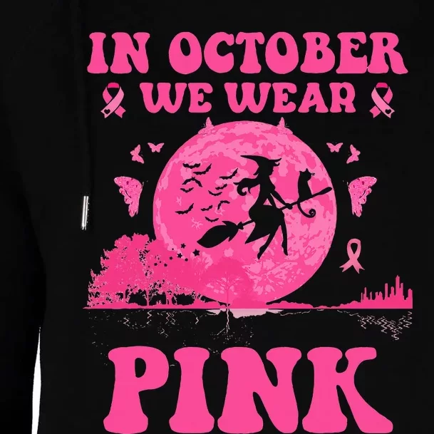 We Wear P.I.N.K Witch Halloween Breast Cancer Ribbon Womens Funnel Neck Pullover Hood