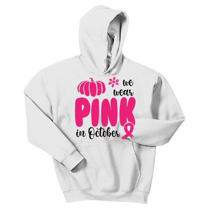 We Wear Pink In October Pumpkin Ribbon Kids Hoodie