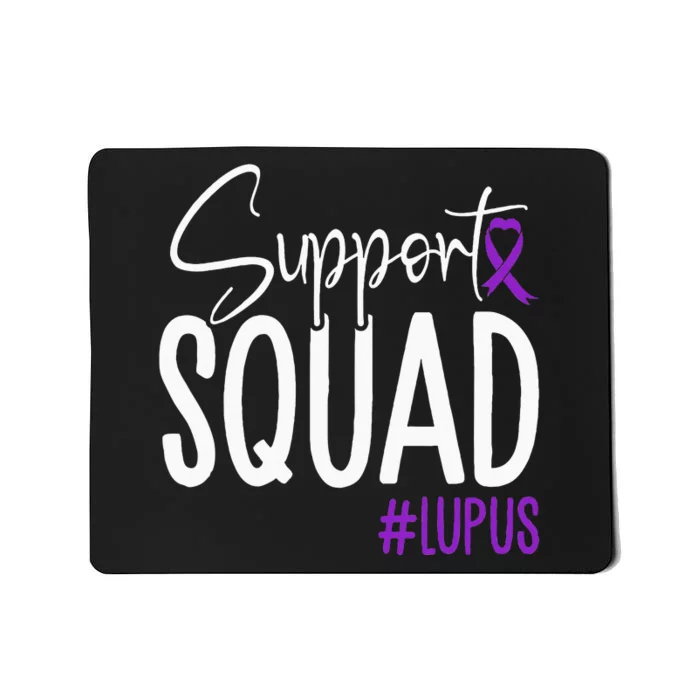 We Wear Purple Lupus Awareness Support Squad Mousepad