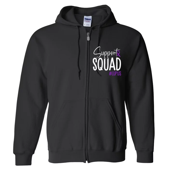 We Wear Purple Lupus Awareness Support Squad Full Zip Hoodie