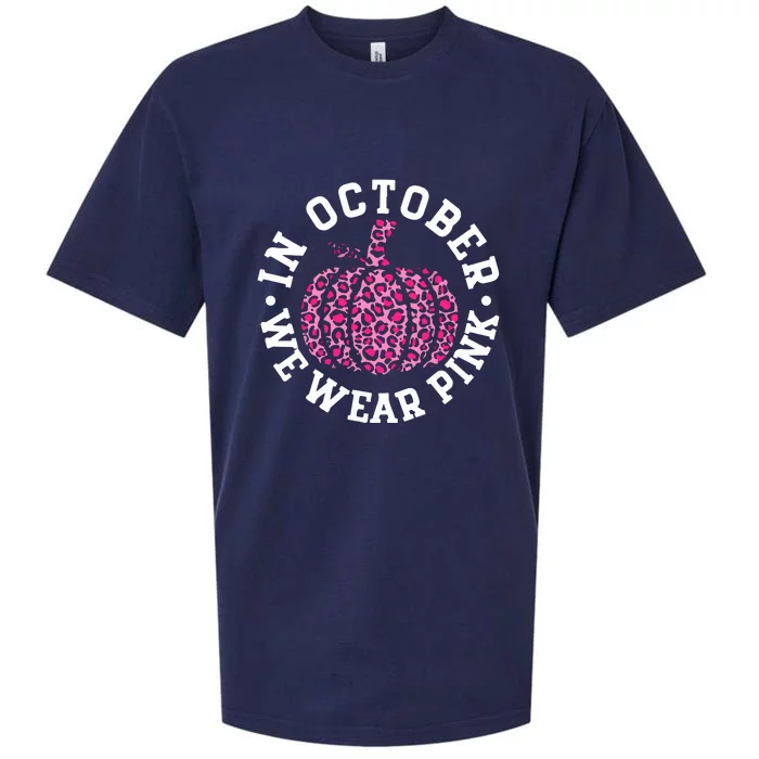 We Wear Pink In October Breast Cancer Awareness Pumpkin Leopard Gift Sueded Cloud Jersey T-Shirt