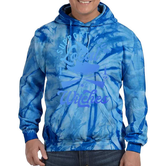 Witchcraft Wicca Pagan Support Your Local Witches Gift Tie Dye Hoodie