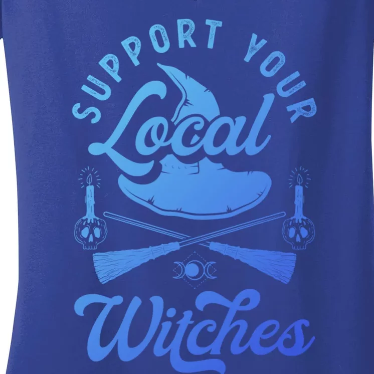 Witchcraft Wicca Pagan Support Your Local Witches Gift Women's V-Neck T-Shirt