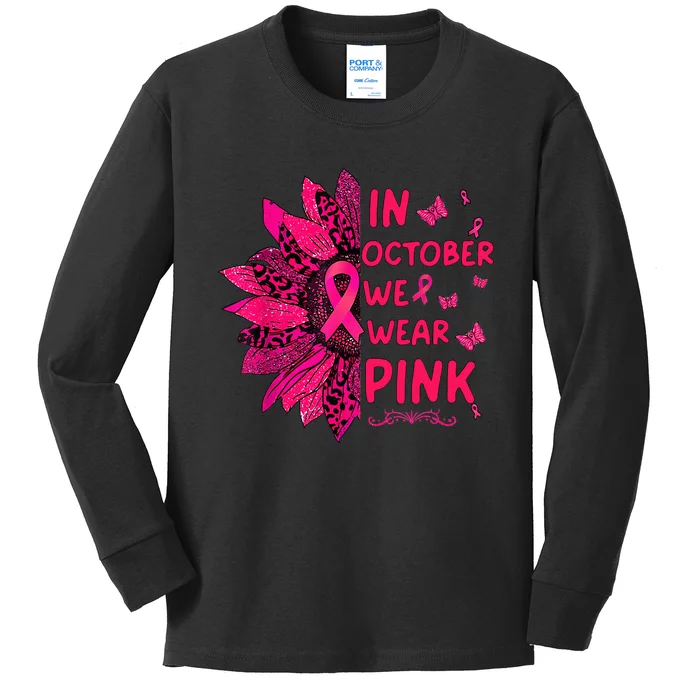 We Wear Pink October Pink Breast Cancer Sunflower Ribbon Kids Long Sleeve Shirt