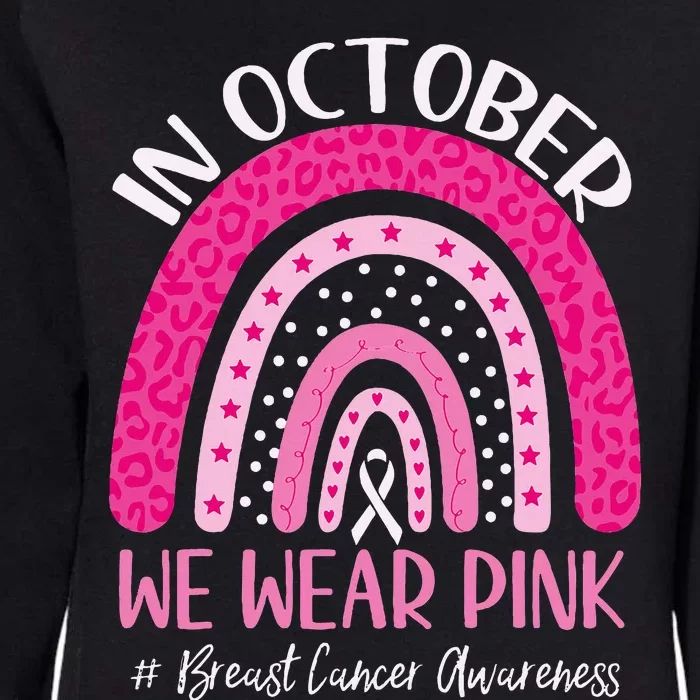 We Wear P.I.N.K. Rainbow Breast Cancer Awareness Womens California Wash Sweatshirt