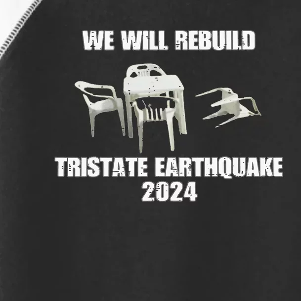 We Will Rebuild Tristate Earthquake 2024 I Survived Toddler Fine Jersey T-Shirt