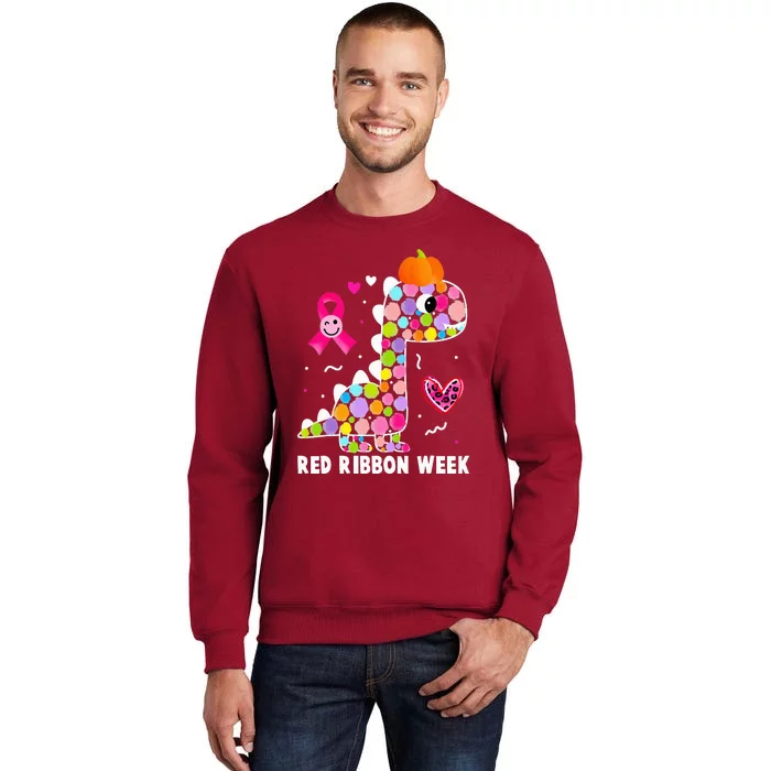 We Wear Red Ribbon Week Awareness Red Ribbon Week Tall Sweatshirt