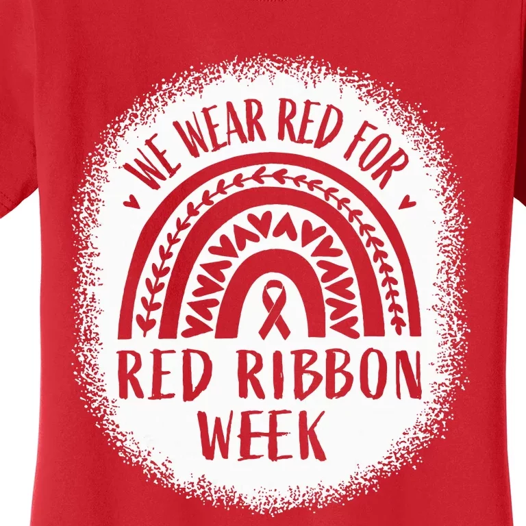 We Wear Red For Red Ribbon Week Awareness Women's T-Shirt