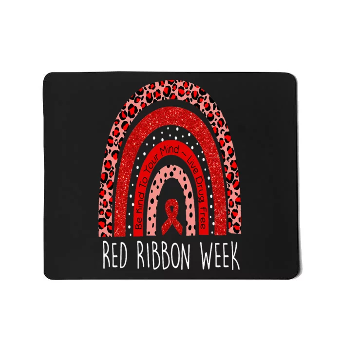 We Wear Red For Red Ribbon Week America Drug Free Mousepad