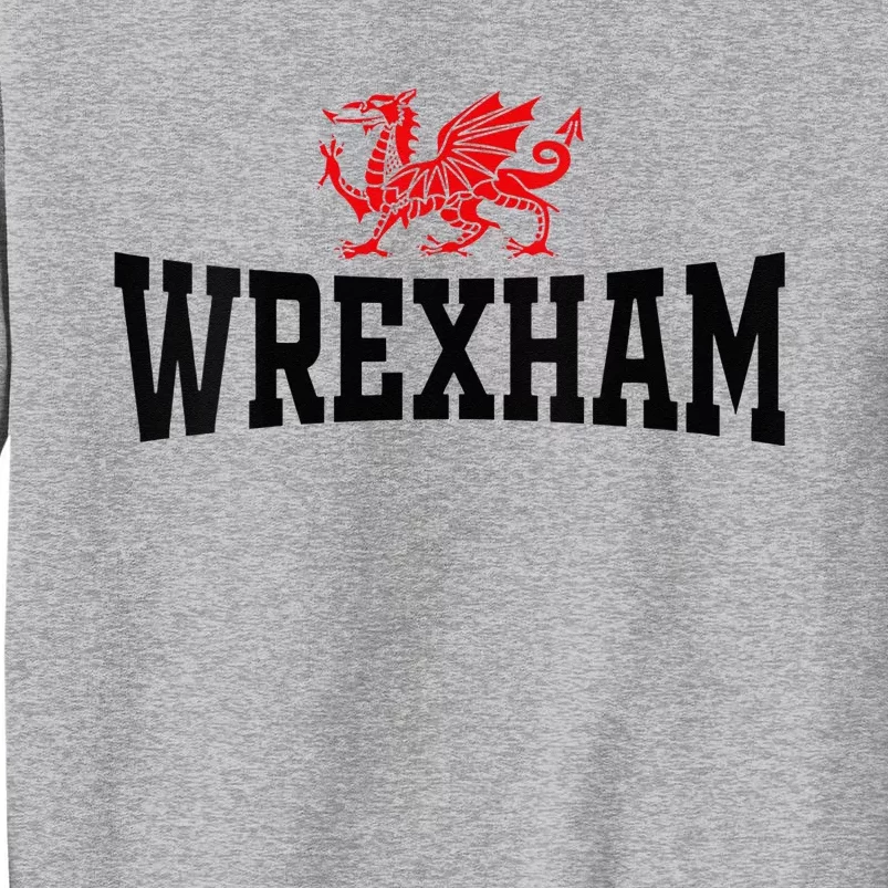 Wrexham Wales Red Dragon Wrecsam Tall Sweatshirt