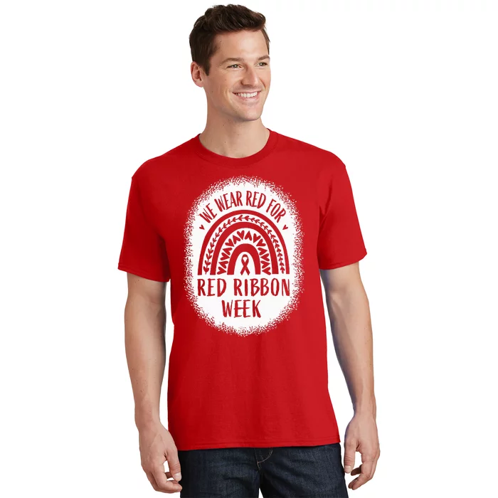 We Wear Red For Red Ribbon Week Awareness T-Shirt