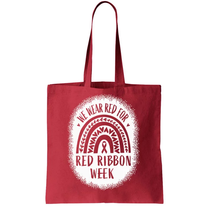 We Wear Red For Red Ribbon Week Awareness Tote Bag