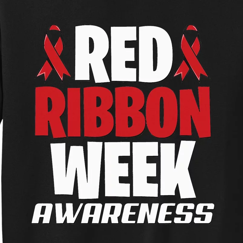 We Wear Red For Red Ribbon Week Awareness Mothers Teachers Sweatshirt